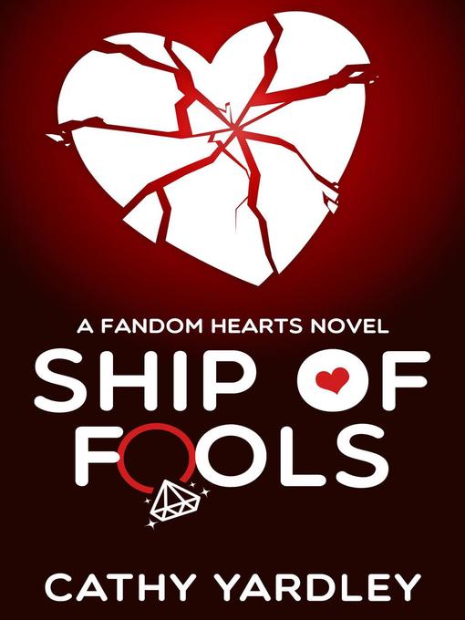 Title details for Ship of Fools by Cathy Yardley - Available